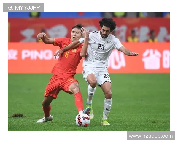 中国足球队与巴勒斯坦队阵容对比分析及比赛前瞻