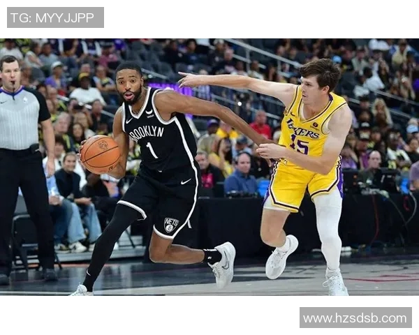 湖人对阵篮网季前赛精彩回顾及比分分析让我们一起见证篮球盛宴